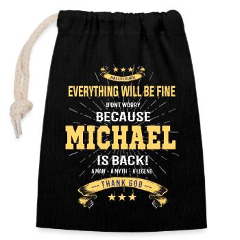 Tout ira bien Michael est de retour - Sac cadeau en coton avec cordon (14 x 20 cm) - noir - Devant