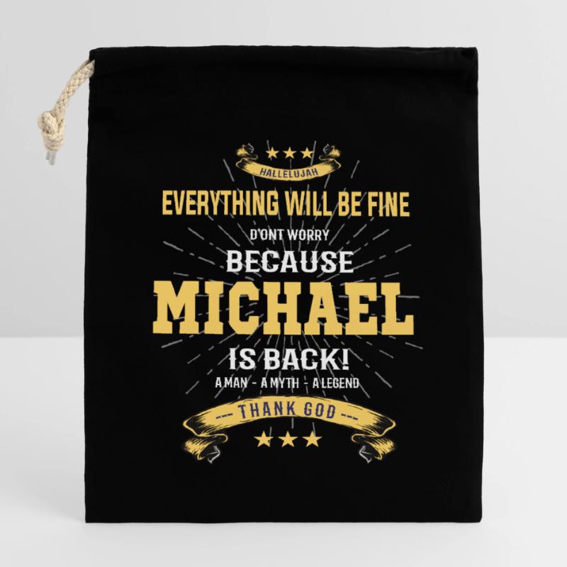 Everything will be fine Michael Is back Closable cotton gift bag (14x20cm)