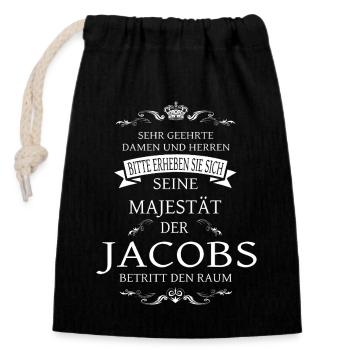Seine Majestät der Jacobs betritt den Raum - Verschließbarer Geschenkbeutel aus Baumwolle (14x20cm) - Schwarz - Vorne