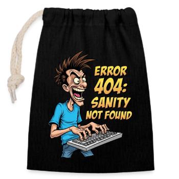 ITler Sanity Not Found Funny 404 Humor - Closable cotton gift bag (14x20cm) - black - Front