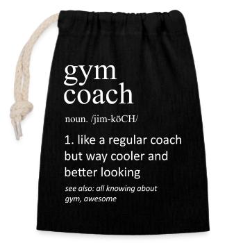 Gym Coach Definition Funny Fitness Instructor - Closable cotton gift bag (14x20cm) - black - Front