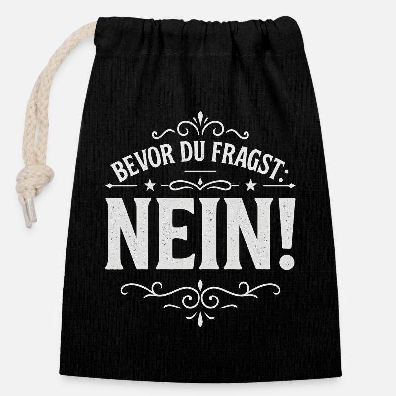 Before you ask No No Desire Lazy Bad Luck Gift - Closable cotton gift bag (14x20cm) - black