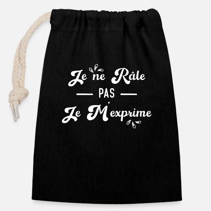 Je ne râle pas je m'exprime - Sac cadeau en coton avec cordon (14 x 20 cm) - noir