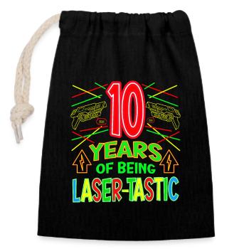 10 Years Old Of Being Laser-tastic Years Old Laser - Closable cotton gift bag (14x20cm) - black - Front