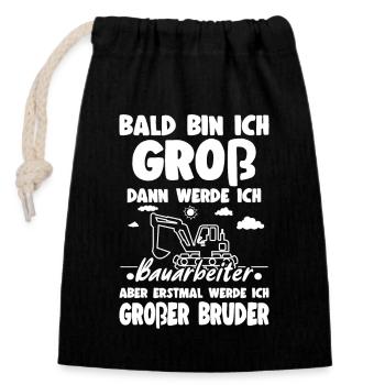 I'm going to announce big brother excavator offspring - Closable cotton gift bag (14x20cm) - black - Front