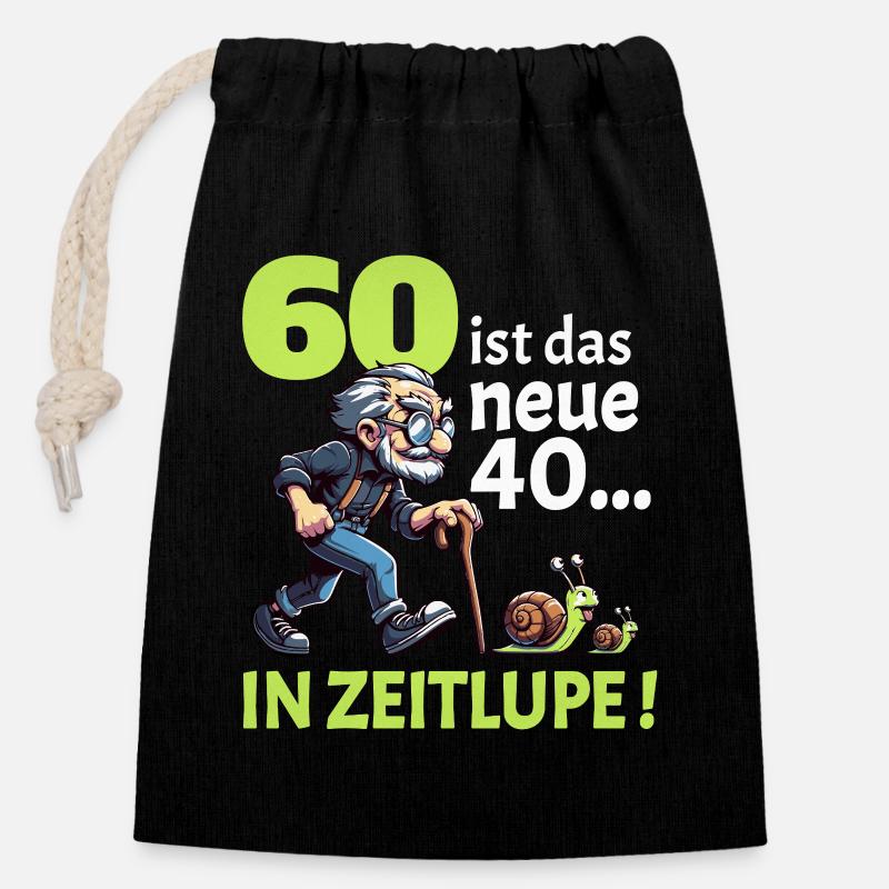 60 IST DAS NEUE 40 IN ZEITLUPE Geburtstag Männer - Verschließbarer Geschenkbeutel aus Baumwolle (14x20cm) - Schwarz
