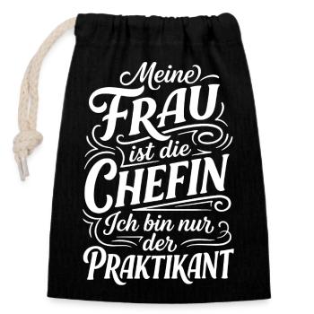 Meine Frau Chefin, ich Praktikant Design - Verschließbarer Geschenkbeutel aus Baumwolle (14x20cm) - Schwarz - Vorne