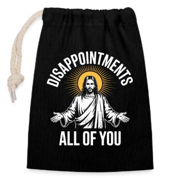 Disappointments All Of You Jesus Sun Tee - Closable cotton gift bag (14x20cm) - black - Front