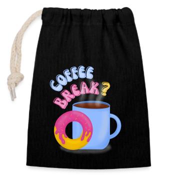 Coffee Break? - Verschließbarer Geschenkbeutel aus Baumwolle (14x20cm) - Schwarz - Vorne
