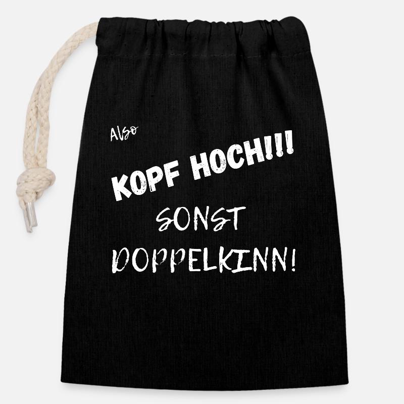 Kopf hoch Sonst Doppelkinn. - Verschließbarer Geschenkbeutel aus Baumwolle (14x20cm) - Schwarz