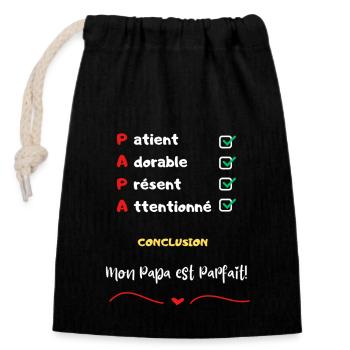 'Mon Papa est parfait' message drôle papa patient - Sac cadeau en coton avec cordon (14 x 20 cm) - noir - Devant