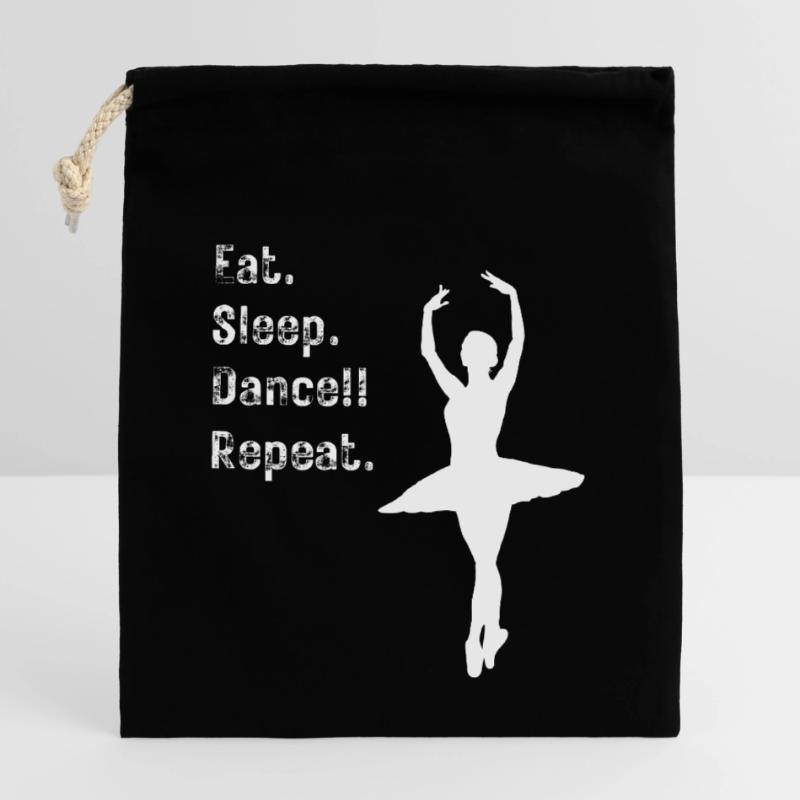 Danser - Manger. Dormir. Danser!! Répéter. - pour les danseurs Sac cadeau en coton avec cordon (14 x 20 cm)