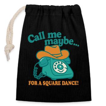 Call me for a Square Dance - Closable cotton gift bag (14x20cm) - black - Front