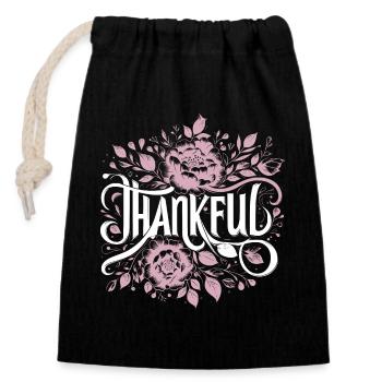 Thankful Dankbar Dankbarkeit - Verschließbarer Geschenkbeutel aus Baumwolle (14x20cm) - Schwarz - Vorne