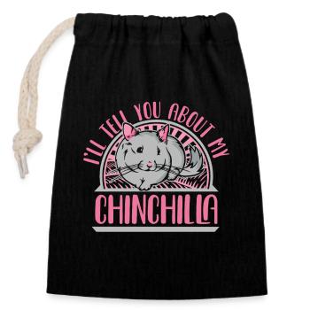 I'll Tell You About My Chinchilla Langschwanz - Verschließbarer Geschenkbeutel aus Baumwolle (14x20cm) - Schwarz - Vorne