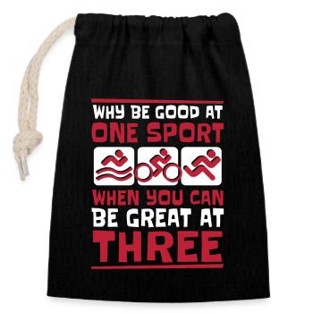 Why Be Good At One Sport Triathlete Training Pro - Closable cotton gift bag (14x20cm) - black - Front