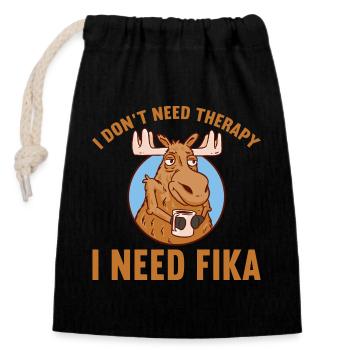 I Don't Need Therapy I Need Fika Schweden Geschenk - Verschließbarer Geschenkbeutel aus Baumwolle (14x20cm) - Schwarz - Vorne