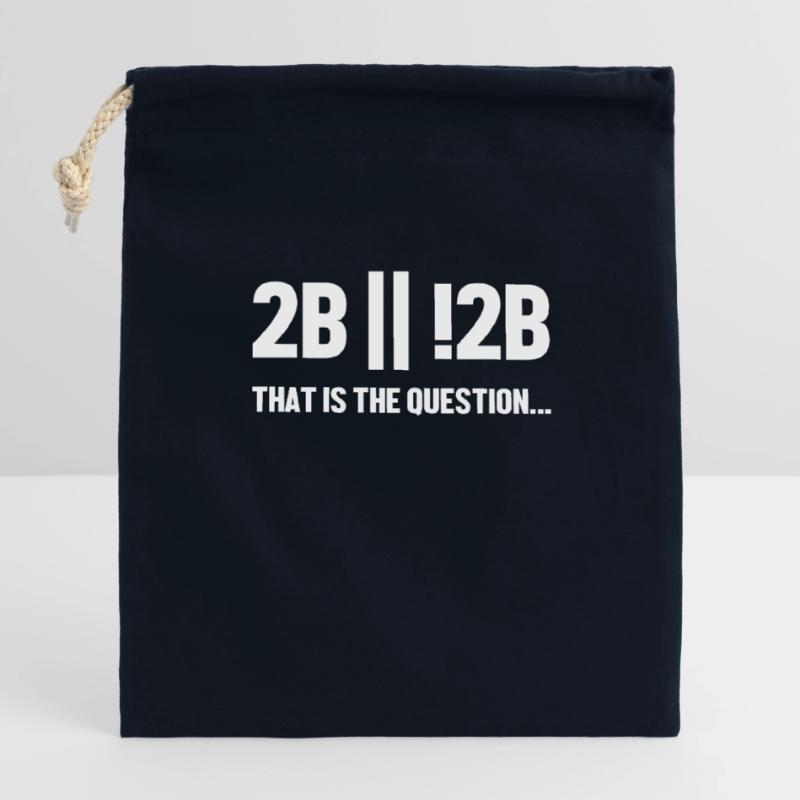 2B or not 2B Question Softwareingenieur Coder Verschließbarer Geschenkbeutel aus Baumwolle (14x20cm)