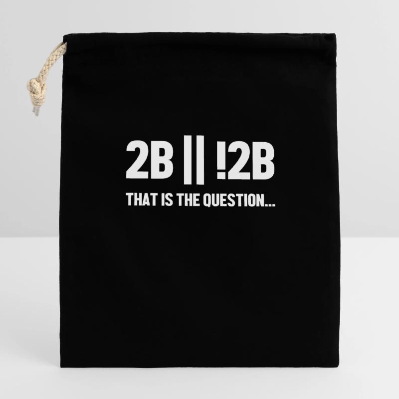 2B or not 2B Question Softwareingenieur Coder Verschließbarer Geschenkbeutel aus Baumwolle (14x20cm)
