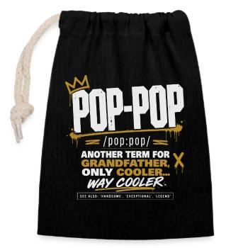 Pop-Pop Definition - Cool and Legendary Grandpa - Closable cotton gift bag (14x20cm) - black - Front