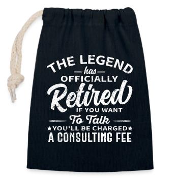 The Legend Has Officially Retired Consulting Fee - Closable cotton gift bag (14x20cm) - navy - Front
