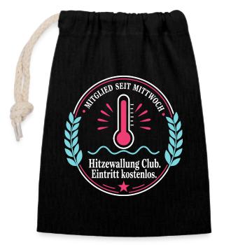 Hitzewallung Club — Mitglied seit Mittwoch - Verschließbarer Geschenkbeutel aus Baumwolle (14x20cm) - Schwarz - Vorne