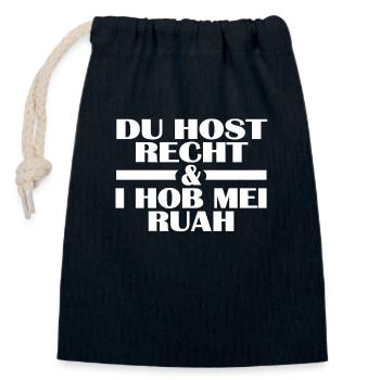 DU HOST RECHT UND I HOB MEI RUAH - Verschließbarer Geschenkbeutel aus Baumwolle (14x20cm) - Navy - Vorne