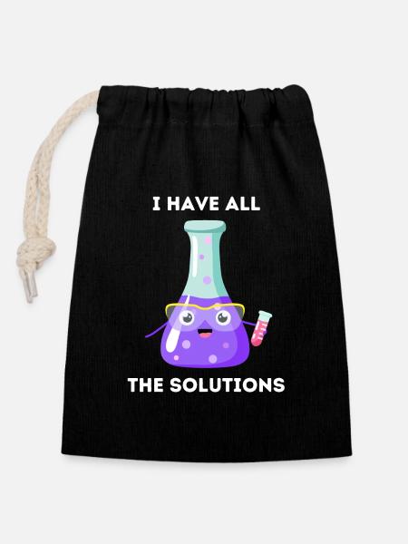 J’ai toutes les solutions - Chimie - Sac cadeau en coton avec cordon (14 x 20 cm) - noir