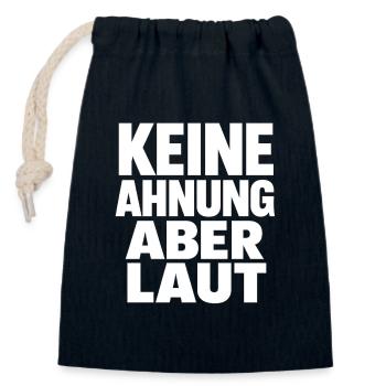 Keine Ahnung Aber Laut - Verschließbarer Geschenkbeutel aus Baumwolle (14x20cm) - Navy - Vorne