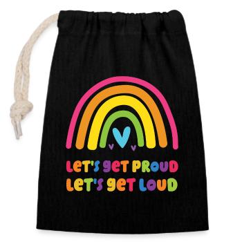 Mois de la fierté LGBT - Soyons fiers, faisons-nous entendre - Sac cadeau en coton avec cordon (14 x 20 cm) - noir - Devant