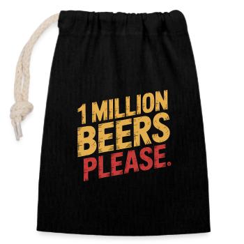 Eine Million Biere bitte - Lustiges Trinken Meme - Verschließbarer Geschenkbeutel aus Baumwolle (14x20cm) - Schwarz - Vorne