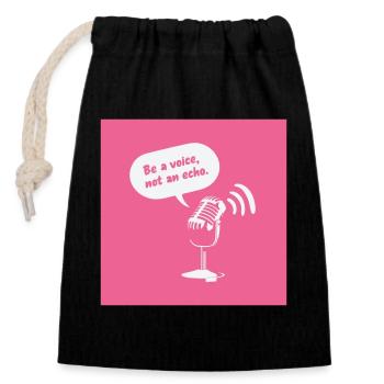 Sois une voix, pas un écho - Sac cadeau en coton avec cordon (14 x 20 cm) - noir - Devant