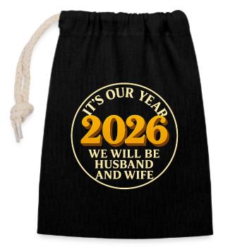 our year we will be husband and wife Hochzeit - Closable cotton gift bag (14x20cm) - black - Front