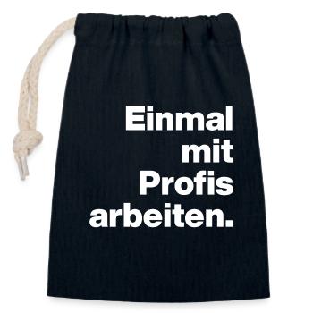 EINMAL MIT PROFIS ARBEITEN. SARKASMUS, FRECH AZUBI - Verschließbarer Geschenkbeutel aus Baumwolle (14x20cm) - Navy - Vorne