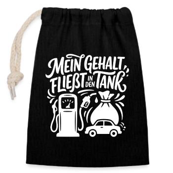 Gehalt fließt in den Tank Spruch - Verschließbarer Geschenkbeutel aus Baumwolle (14x20cm) - Schwarz - Vorne