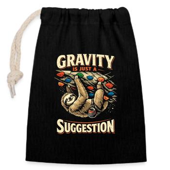 Faultier Bouldern: Gravity Is Just A Suggestion - Verschließbarer Geschenkbeutel aus Baumwolle (14x20cm) - Schwarz - Vorne