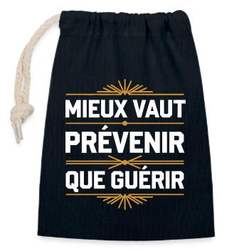 Mieux vaut prévenir que guérir - Sac cadeau en coton avec cordon (14 x 20 cm) - bleu marine - Devant