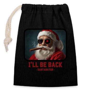 I ll be back - Santa Claus Terminator - Closable cotton gift bag (14x20cm) - black - Front