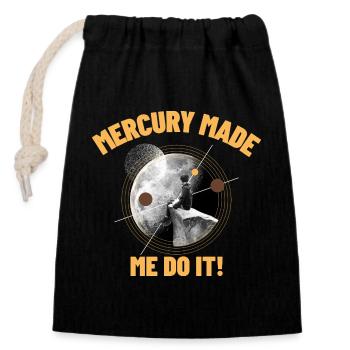 Mercure m’a forcé à le faire - Sac cadeau en coton avec cordon (14 x 20 cm) - noir - Devant