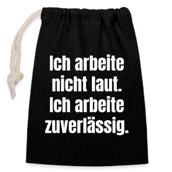 Je travaille discrètement et de manière fiable - Sac cadeau en coton avec cordon (14 x 20 cm) - noir - Devant