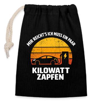 Mir reicht’s: Kilowatt zapfen – E-Auto - Verschließbarer Geschenkbeutel aus Baumwolle (14x20cm) - Schwarz - Vorne