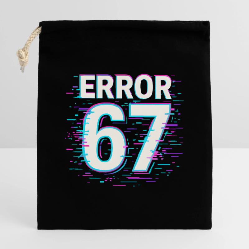 Error 67 Six Seven Glitch Cyber Meme Gift Idea Closable cotton gift bag (14x20cm)