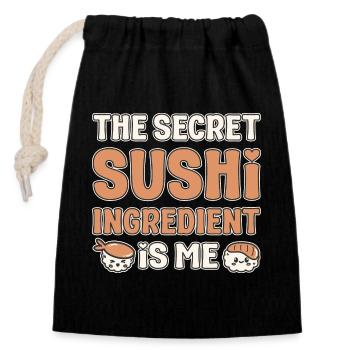 Sushi Lover Secret Ingredient Is Me Sushi - Verschließbarer Geschenkbeutel aus Baumwolle (14x20cm) - Schwarz - Vorne