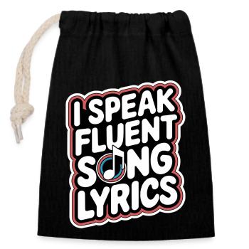 I Speak Fluent Song Lyrics 9 - Verschließbarer Geschenkbeutel aus Baumwolle (14x20cm) - Schwarz - Vorne