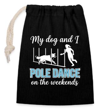 Lustiger Agility Slalom Spruch Pole Dance - Verschließbarer Geschenkbeutel aus Baumwolle (14x20cm) - Schwarz - Vorne