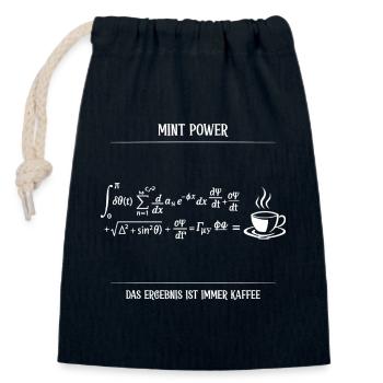 MINT Power Das Ergebnis ist immer Kaffee - Verschließbarer Geschenkbeutel aus Baumwolle (14x20cm) - Navy - Vorne
