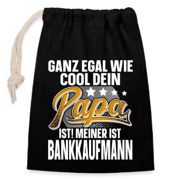 Bankkaufmann Papa Vater Vatertag Cooler Papa - Verschließbarer Geschenkbeutel aus Baumwolle (14x20cm) - Schwarz - Vorne