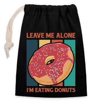 Leave Me Alone with donuts - Closable cotton gift bag (14x20cm) - black - Front