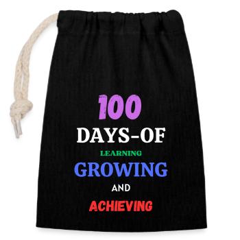 100 Days Of Learning Growing And Achieving - Closable cotton gift bag (14x20cm) - black - Front