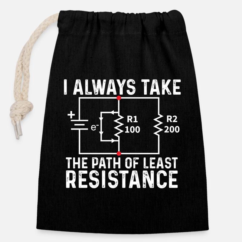 Prendre le chemin de la moindre résistance Ohm Joke - Sac cadeau en coton avec cordon (14 x 20 cm) - noir